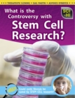 What is the Controversy Over Stem Cell Research? - Book