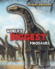 World's Biggest Dinosaurs - Book