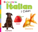 Colours in Italian : I Colori - Book