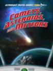 Comets, Asteroids, and Meteors - Book
