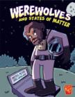 Werewolves and States of Matter - Book