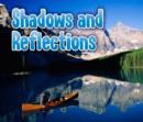 Shadows and Reflections - Book