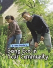 A Teen Guide to Being Eco in Your Community - Book