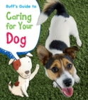 Ruff's Guide to Caring for Your Dog - Book