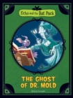 The Ghost of Dr Mould - Book