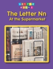 The Letter Nn: At the Supermarket - Book