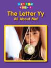 The Letter Yy: All About Me! - Book