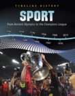 Sport : From Ancient Olympics to the Champions League - Book