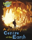 A Journey to the Centre of the Earth : Fantasy Field Trips - Book