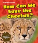 How Can We Save the Cheetah? : A Problem and Solution Text - Book