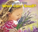 What Can I Smell? - eBook