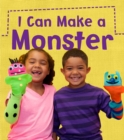 I Can Make a Monster - Book