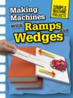 Making Machines with Ramps and Wedges - eBook