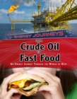 From Crude Oil to Fast Food : An Energy Journey Through the World of Heat - Book