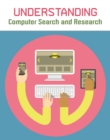 Understanding Computer Search and Research - Book