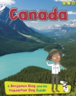 Canada : A Benjamin Blog and His Inquisitive Dog Guide - Book