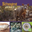 The Strangest Animals in the World - Book