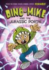 Dino-Mike and the Jurassic Portal - eBook