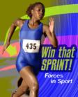 Win that Sprint : Forces in Sport - eBook