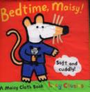 Bedtime, Maisy! Cloth Book - Book