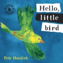 Hello, Little Bird - Book