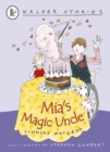 Mia's Magic Uncle - Book