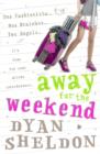 Away for the Weekend - eBook