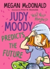 Judy Moody Predicts the Future - eBook