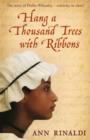 Hang a Thousand Trees with Ribbons - eBook