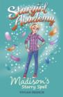 Stargirl Academy 2: Madison's Starry Spell - eBook