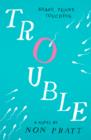 Trouble - eBook