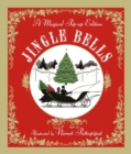 Jingle Bells : A Magical Pop-up Edition - Book