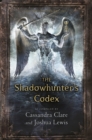 The Shadowhunter's Codex - Book