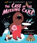 Not an Alphabet Book: The Case of the Missing Cake - Book