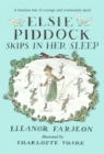 Elsie Piddock Skips in Her Sleep - Book