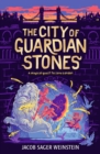 The City of Guardian Stones - eBook