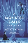 A Monster Calls: The Play - Book