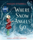 Where Snow Angels Go - Book