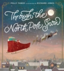 Through the North Pole Snow - Book