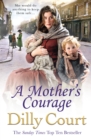 A Mother's Courage - eBook