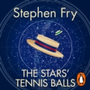 The Stars' Tennis Balls - eAudiobook