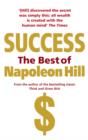 Success: The Best of Napoleon Hill - eBook