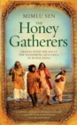 The Honey Gatherers - eBook