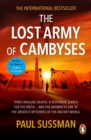 The Lost Army Of Cambyses : a heart-pounding and adrenalin – fuelled adventure thriller set in Egypt - eBook