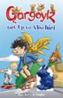 Gargoylz Get Up to Mischief - eBook