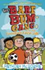 The Bare Bum Gang and the Football Face-Off - eBook