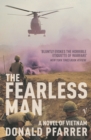 The Fearless Man : A Novel of Vietnam - eBook