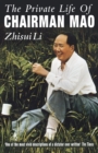 Private Life Of Chairman Mao : The Memoirs of Mao's Personal Physician - eBook