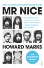 Mr Nice : The Incredible Story of an Unconventional Life - eBook