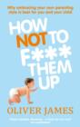 How Not to F*** Them Up - eBook